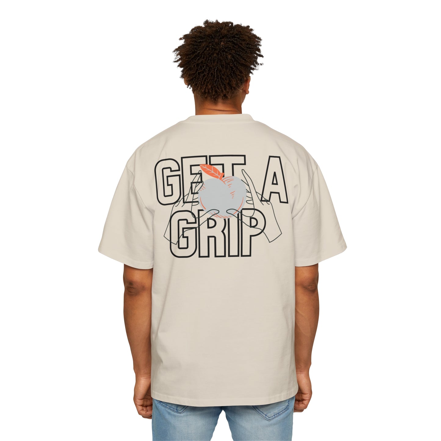 Get a grip Heavy Oversized Tee