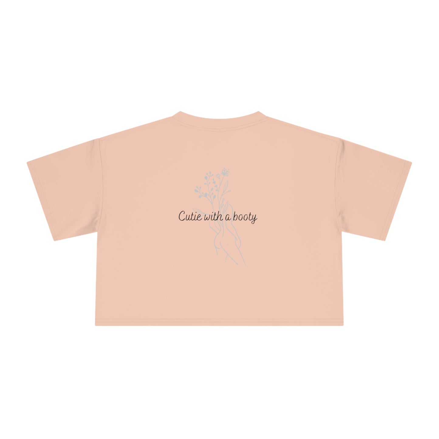 Cutie with a booty Women's Crop Tee