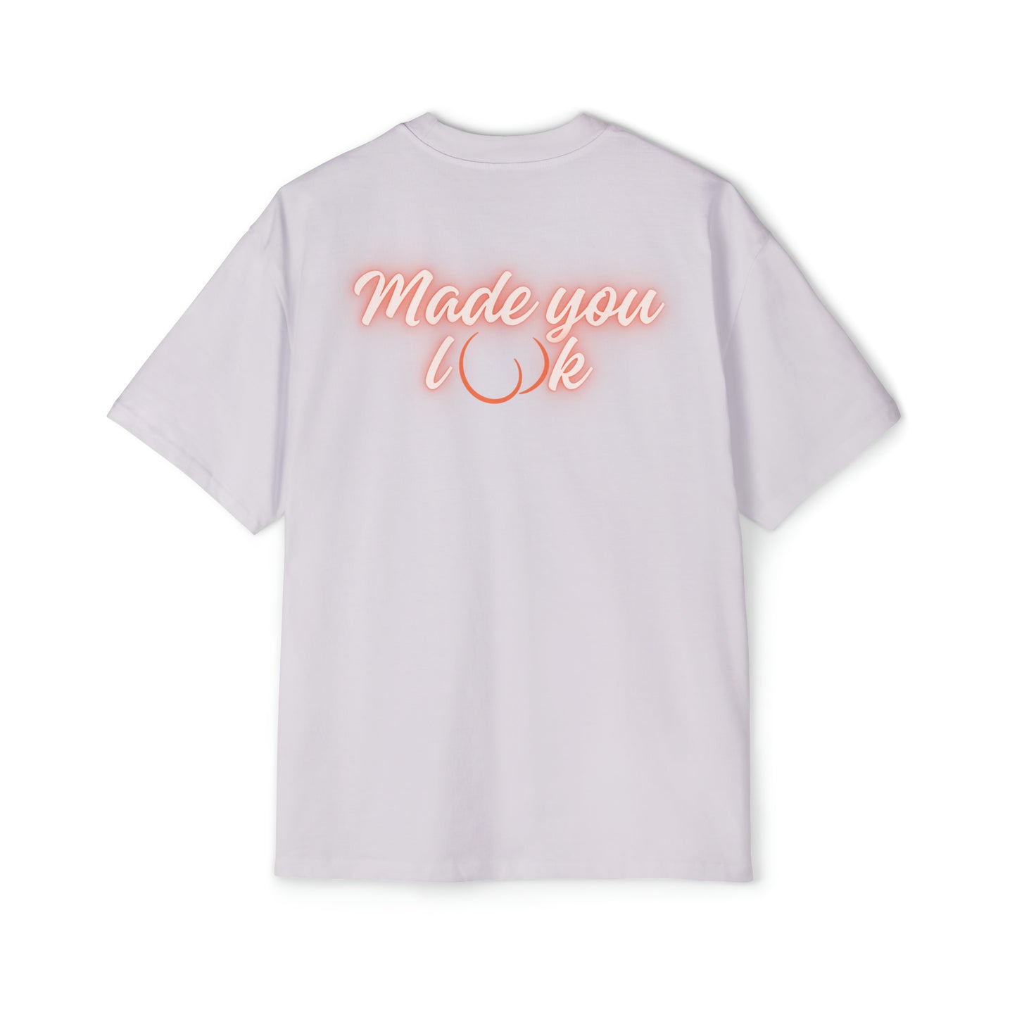 Made you look Heavy Oversized Tee
