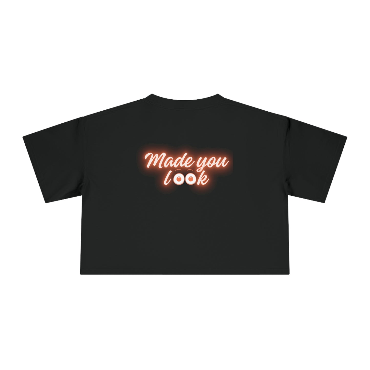 Made you look (eyes) Women's Crop Tee