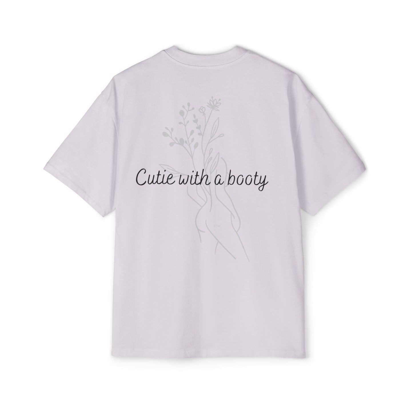 Cutie with a booty Heavy Oversized Tee