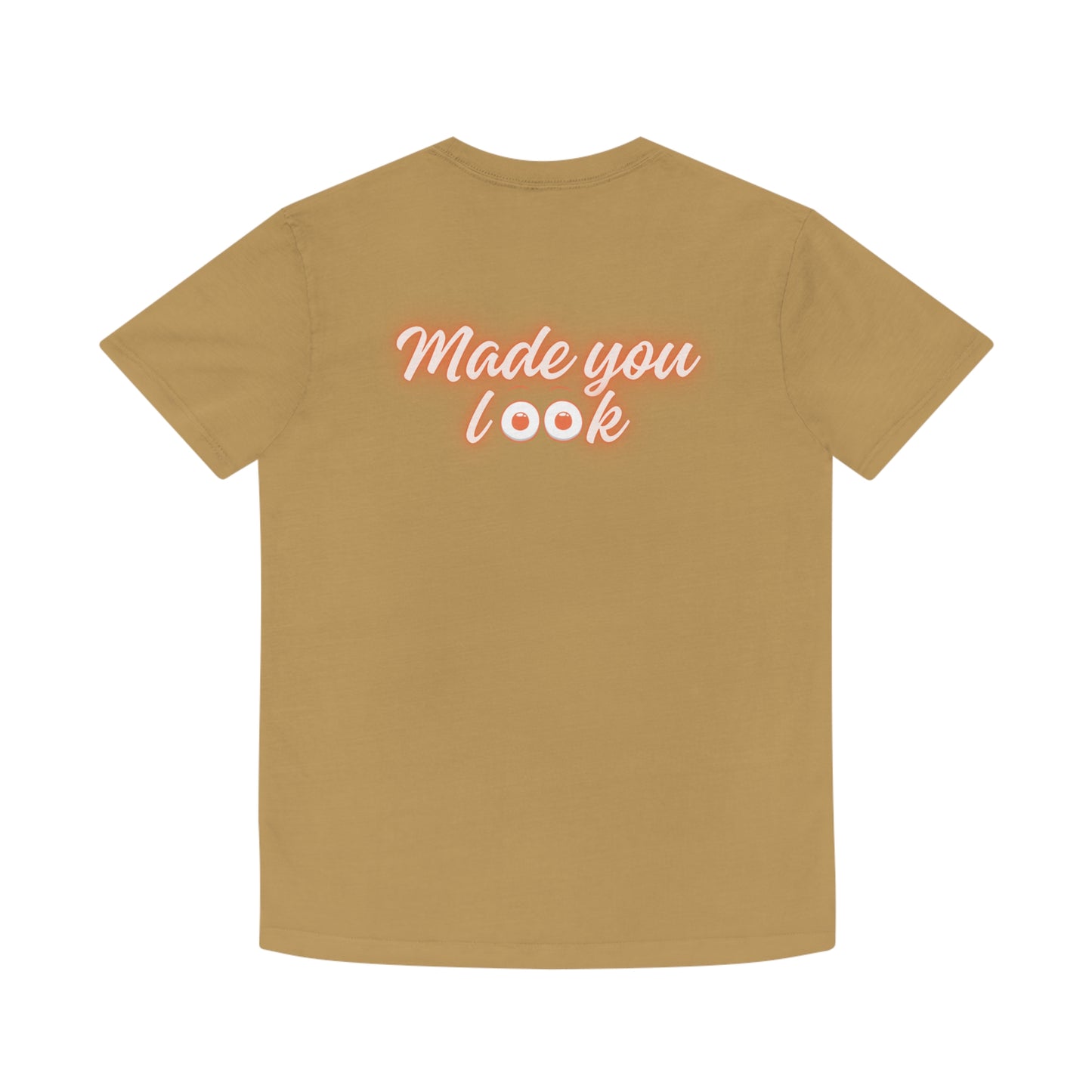 Made you look (eyes) Faded Shirt
