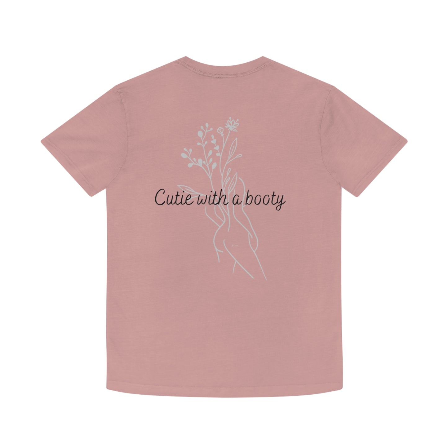 Cutie with a booty Faded Shirt