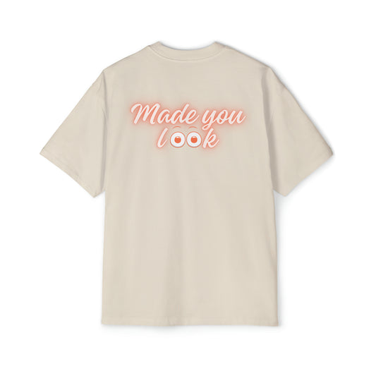 Made you look (eyes) Heavy Oversized Tee