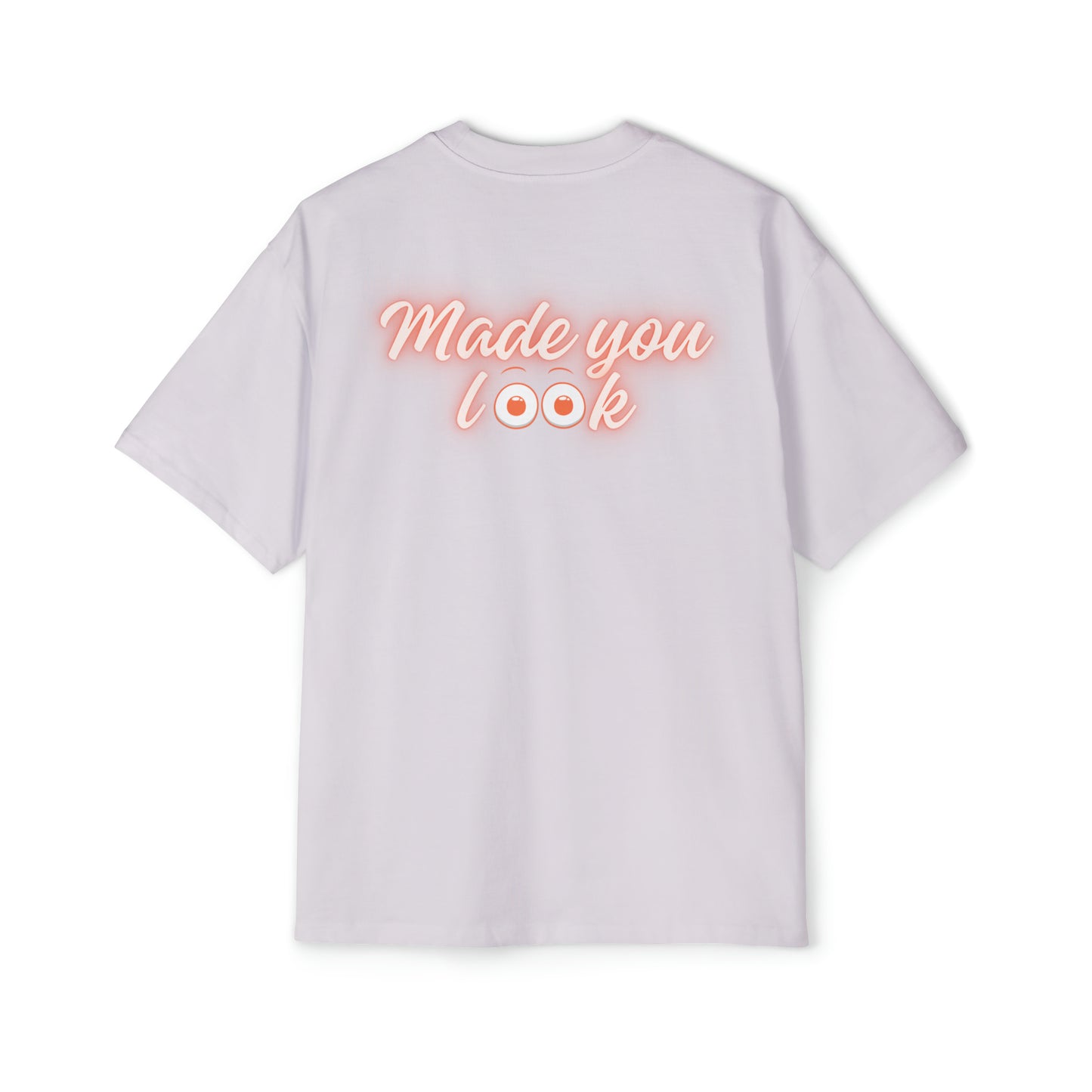 Made you look (eyes) Heavy Oversized Tee