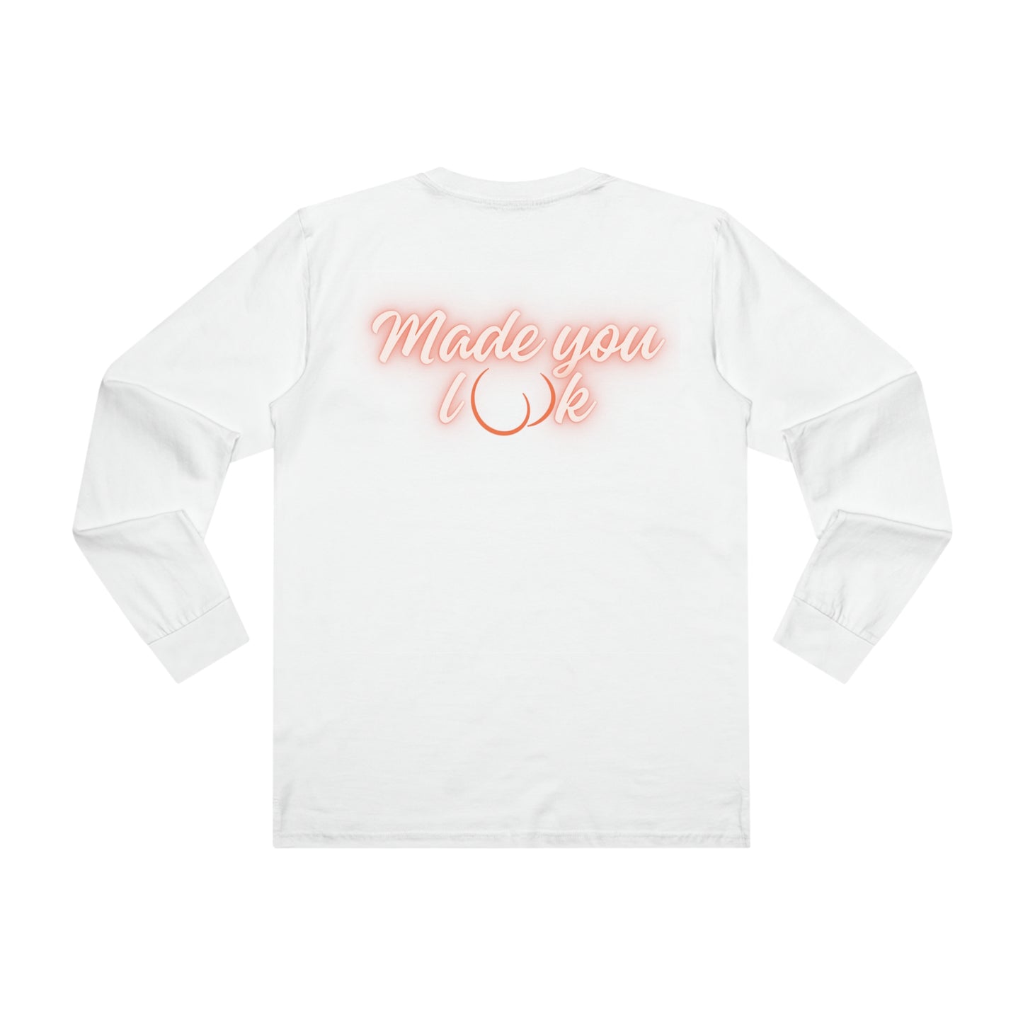 Made you look Long sleeve Tee